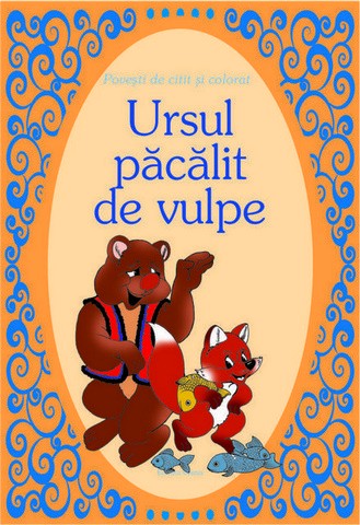 Ursul păcălit de vulpe
