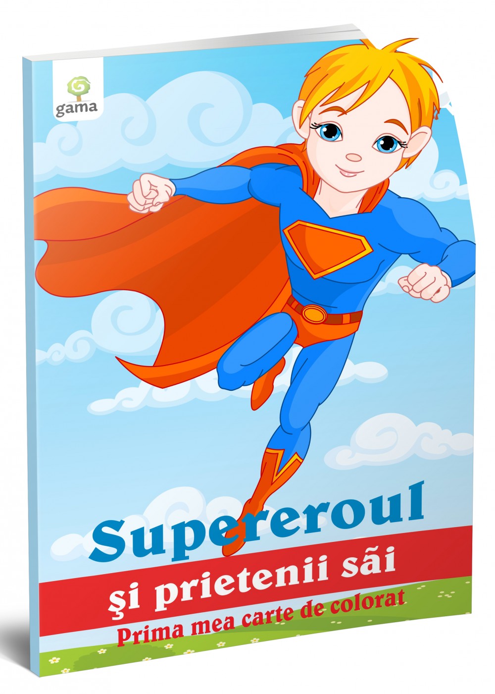 Supereroul şi prietenii săi