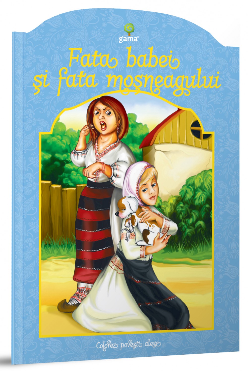 Fata babei şi fata moşneagului