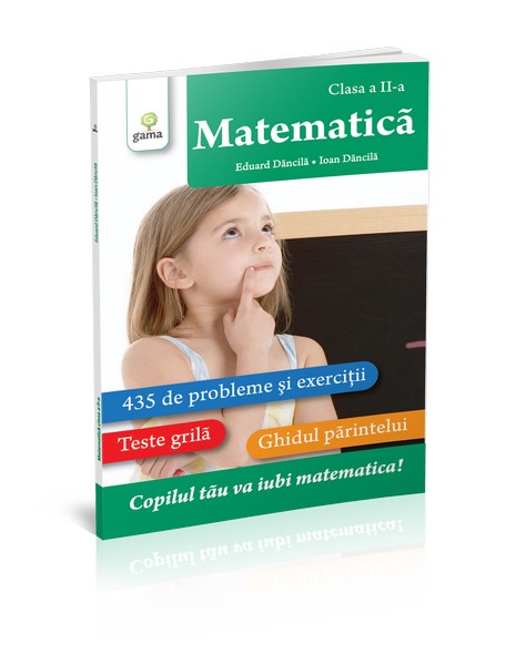 Matematica. Clasa a II-a.