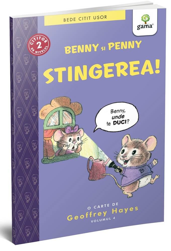 Benny și Penny: Stingerea! (volumul 4)