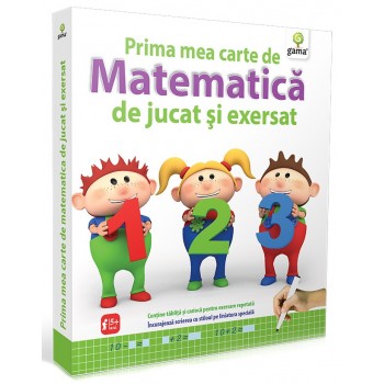 Prima mea carte de matematica de jucat şi exersat